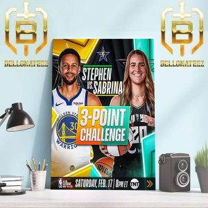 3-Point Challenge The Stage Is Set Stephen Curry Vs Sabrina Ionescu Home Decor Poster Canvas