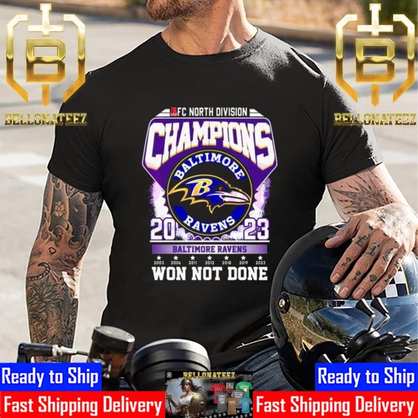 Baltimore Ravens AFC North Division Champions 2023 Won Not Done Unisex T-Shirt