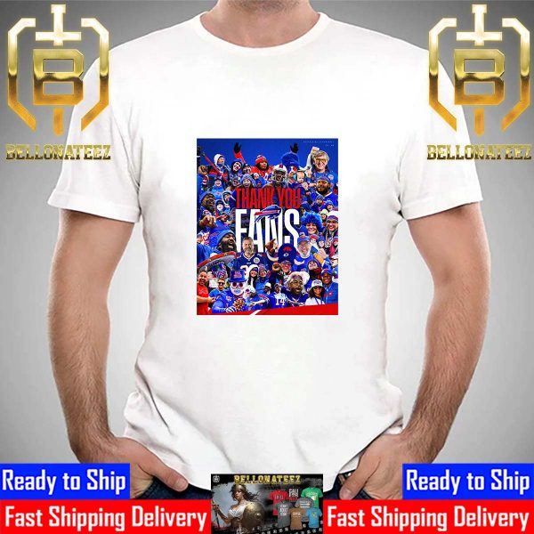 Buffalo Bills Football Thank You Fans Bills Mafia For The 2023 Season Unisex T-Shirt