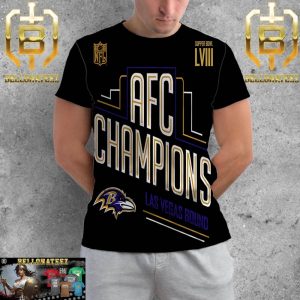Congrats Baltimore Ravens 2023 AFC Champions And Advance to Super Bowl LVIII Las Vegas Bound All Over Print Shirt