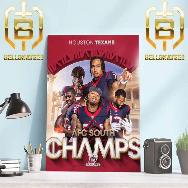 Congratulations To The Houston Texans Are AFC South Champions And Clinched NFL Playoffs Home Decor Poster Canvas
