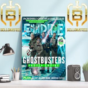 Ghostbusters Frozen Empire On Cover New Issue Of Empire Magazine Home Decor Poster Canvas