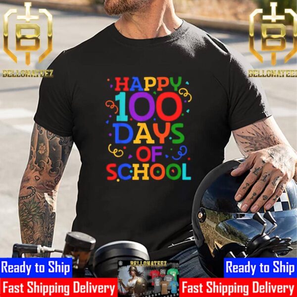 Happy 100 Days of School – 100th Day of School Unisex T-Shirt