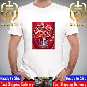 Here We Come Kansas City Chiefs Advanced 2024 Super Bowl LVIII Bound Unisex T-Shirt