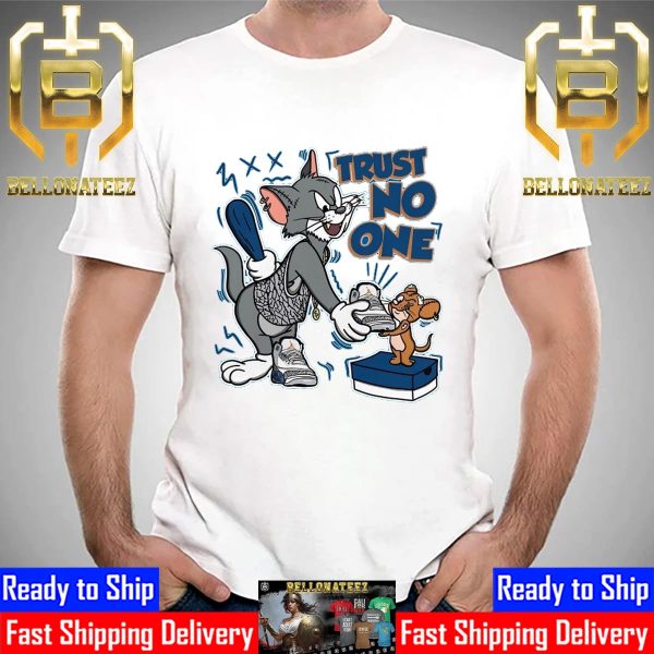 Jordan 3 Wizards Shirt Trust No One Tom And Jerry Unisex T-Shirt