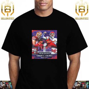 Kansas City Chiefs Vs San Francisco 49ers Two Teams Remain One Crowned Super Bowl LVIII In Las Vegas February 11th 2024 Unisex T-Shirt