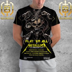 Metallica World Tour M72 Paris Play ’Em All A Metallica Celebration With Special Guests at Stade de France All Over Print Shirt