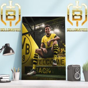 Official Poster Jadon Sancho Is Back At Borussia Dortmund Home Decor Poster Canvas