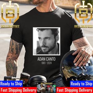 RIP Adan Canto 1981 2024 Thank You For Everything Unisex T-Shirt