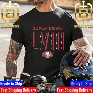 San Francisco 49ers Football Are Going Super Bowl LVIII Unisex T-Shirt
