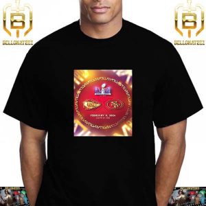 Super Bowl LVIII Is Set Kansas City Chiefs Vs San Francisco 49ers In Las Vegas February 11th 2024 Unisex T-Shirt