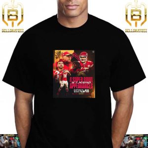 Super Bowl LVIII Is The 4 Super Bowl Appearances In 5 Seasons For Kansas City Chiefs Unisex T-Shirt