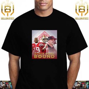 The 49ers Are NFC Champions Are Headed To The Super Bowl LVIII Las Vegas Bound Unisex T-Shirt