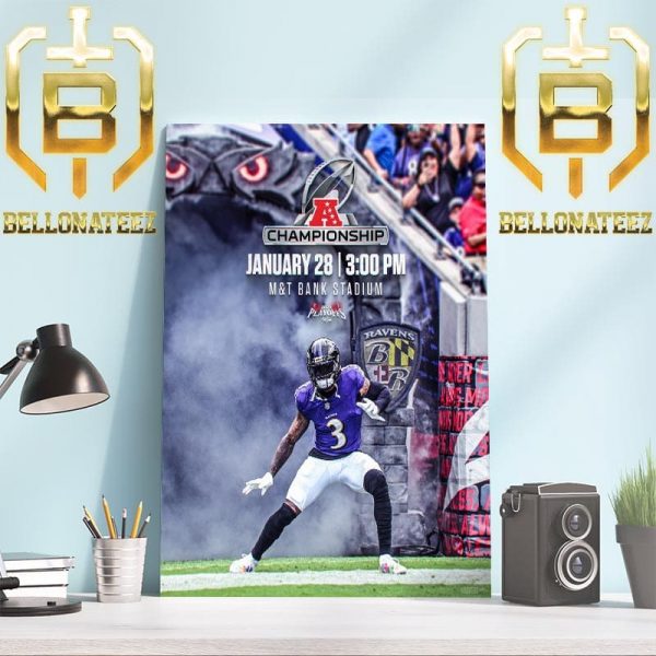 The AFC Championship Goes Through Baltimore Ravens January 28th 2024 At M And T Bank Stadium Home Decor Poster Canvas