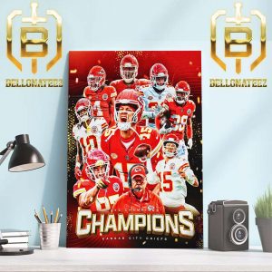 The Chiefs Are AFC Champions For The 4th Time In 5 Years And Headed Super Bowl LVIII Home Decor Poster Canvas