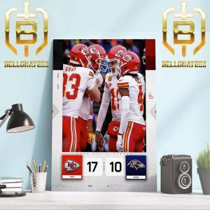 The Chiefs Kingdom Kansas City Chiefs Defeating The Baltimore Ravens 17-10 Home Decor Poster Canvas