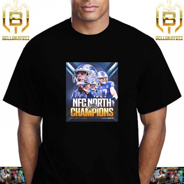 The Detroit Lions Are NFC North Champions For The First Time Since 1993 Unisex T-Shirt