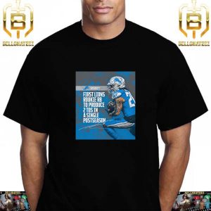 The Detroit Lions RB Jahmyr Gibbs For First Lions Rookie RB To Produce 2 TDs In A Single Postseason Unisex T-Shirt