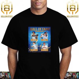The Line Up Baseball Hall Of Fame Class Of 2024 Unisex T-Shirt