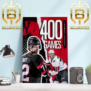 The Ottawa Senators Player Thomas Chabot 400 Career Games In NHL Home Decor Poster Canvas