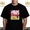 The San Francisco 49ers Are Going Back To The Super Bowl Unisex T-Shirt