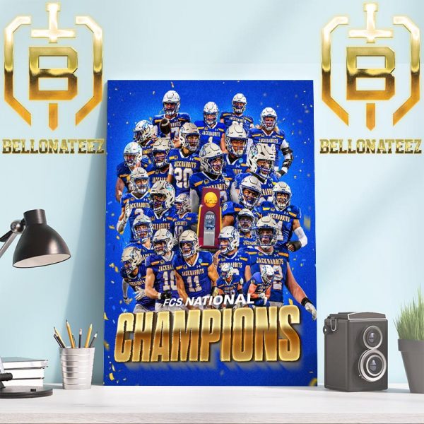 The South Dakota State Jackrabbits SDSU Football Are Back-To-Back NCAA FCS National Champions Home Decor Poster Canvas