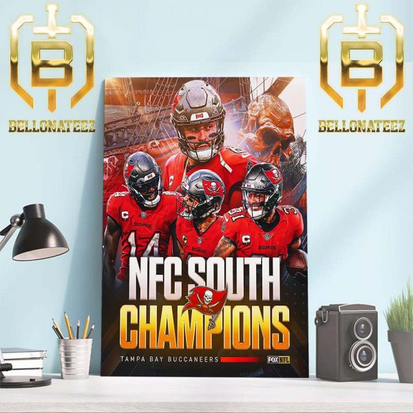 The Tampa Bay Buccaneers Are The Champions Of The NFC South For The Third Straight Year Home Decor Poster Canvas