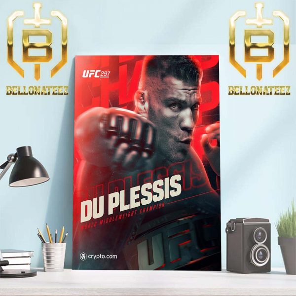 UFC 297 Dricus Du Plessis Defeats Sean Strickland To Become The New Middleweight Champion Of The World Home Decor Poster Canvas