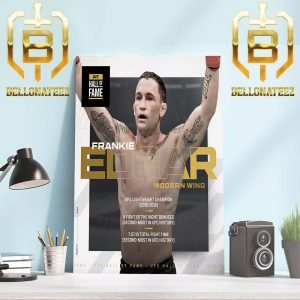 UFC Hall Of Fame Induction For Frankie Edgar Modern Wing Home Decor Poster Canvas