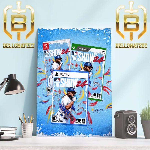 Vladimir Guerrero Jr Is 2024 MLB The Show Cover Star Home Decor Poster Canvas