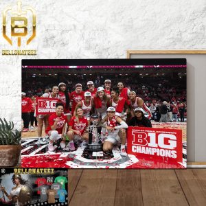 2023-24 Regular Season Big Ten Champions Are Ohio State Buckeyes Womens Basketball Home Decor Poster Canvas