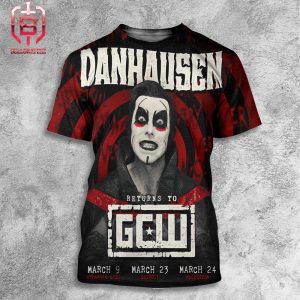 Danhausen Returns To GCW For 3 Big Dates In March All Over Print Shirt