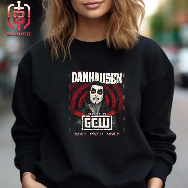 Danhausen Returns To GCW For 3 Big Dates In March Unisex T-Shirt