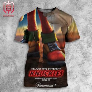 First Poster For Knuckles A 6-episode Event Series Releasing April 26 On Paramount All Over Print Shirt