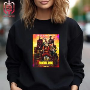 First Poster For The Live-Action Borderlands Movie In Theaters On August 9 Unisex T-Shirt