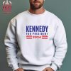 No Shirt No Shoes No Secret Service Robert F Kennedy Jr For President Poster 2024 Unisex T-Shirt