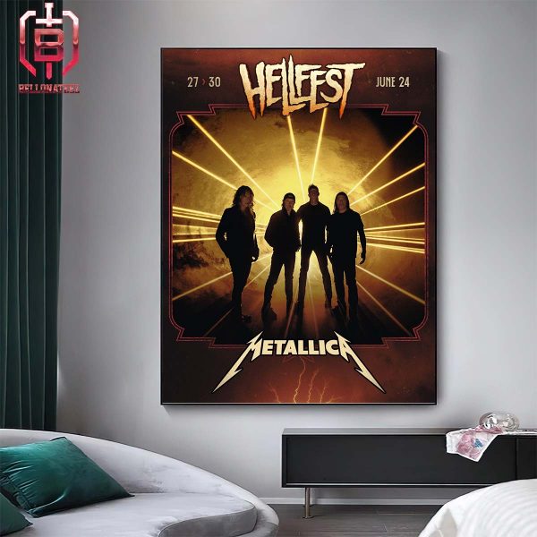 Metallica Will Be In Hellfest On June 29th 2024 Home Decor Poster Canvas