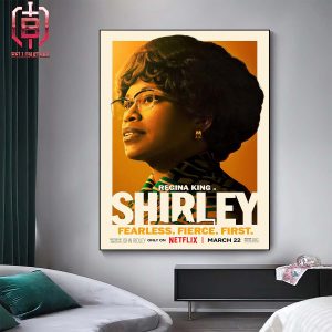 New Poster For Regina King Is Shirley Will Be Show On Netflix On March 22nd Home Decor Poster Canvas