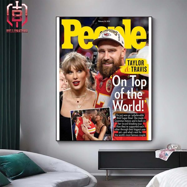 Taylor Swift 13 And Travis Kelce Grace The Cover Of People Magazine After Super Bowl LVIII Champions Home Decor Poster Canvas