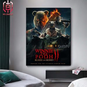 The First Poster For ‘Winnie The Pooh Blood And Honey Has Been Released Will Be In Theaters On March 15 Wall Decor Poster Canvas