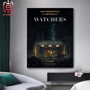 Warner Bros Studio They Are Watching The Watchers Of Ishana Night Shyamalan Will Be In Theaters June 7 Home Decor Poster Canvas