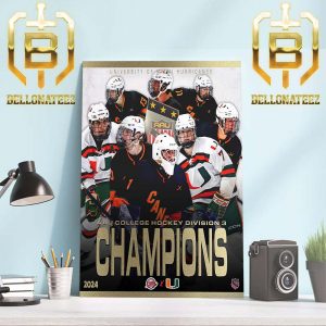 2024 AAU College Hockey Division 3 Champions Are University Of Miami Hurricanes Home Decor Poster Canvas