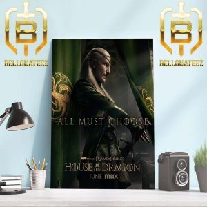 Aemond Targaryen All Must Choose Team Green In House Of The Dragon Home Decor Poster Canvas