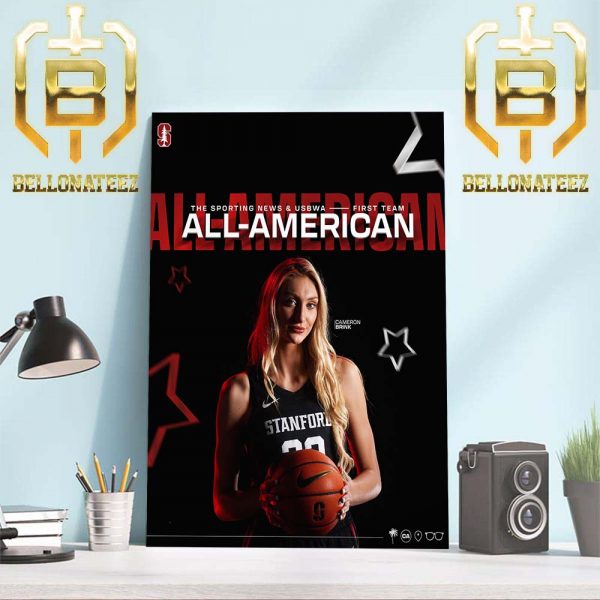 Cameron Brink Is The Sporting News And USBWA First Team All-America Home Decor Poster Canvas