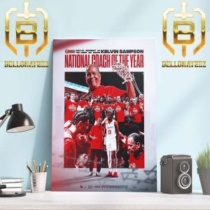 Congrats Kelvin Sampson For The 2023-24 Henry IBA Award National Coach Of The Year Home Decor Poster Canvas