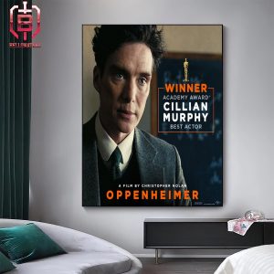 Congratulations To Cillian Murphy On His Oscar The Academy Win For Best Actor Home Decor Poster Canvas