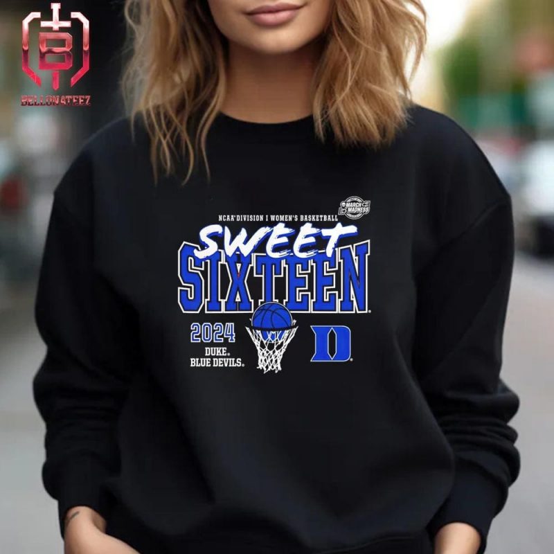 Duke Blue Devils 2024 NCAA Women Basketball Tournament March Madness Sweet 16 Fast Break Unisex T Shirt 16362908