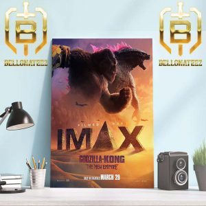 Godzilla x Kong The New Empire IMAX Official Poster Home Decor Poster Canvas
