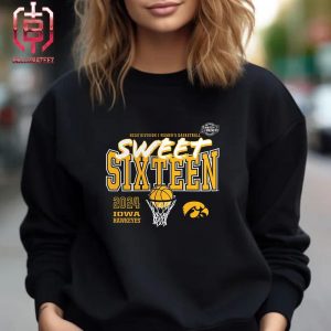 Iowa Hawkeyes 2024 NCAA Women Basketball Tournament March Madness Sweet 16 Unisex T-Shirt