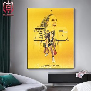 Iowa Hawkeyes Caitlin Clark Is Big 10 Player Of The Year Unanimous First Team All-Big Ten Home Decor Poster Canvas